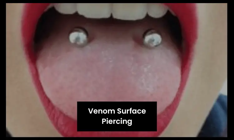 Venom Surface Piercing
