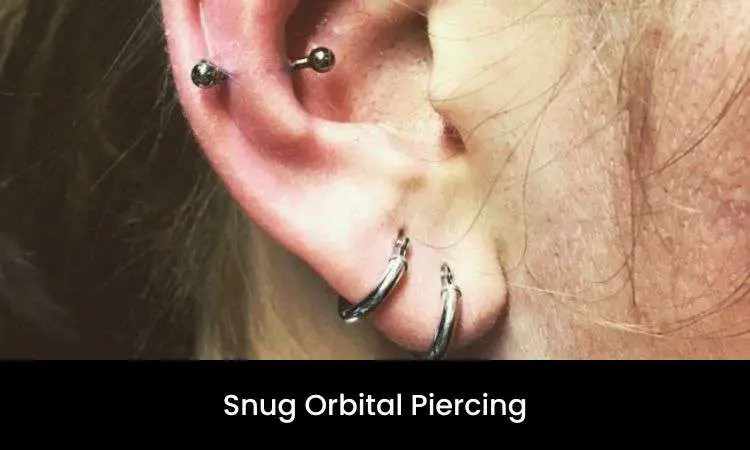 Snug Orbital Piercing