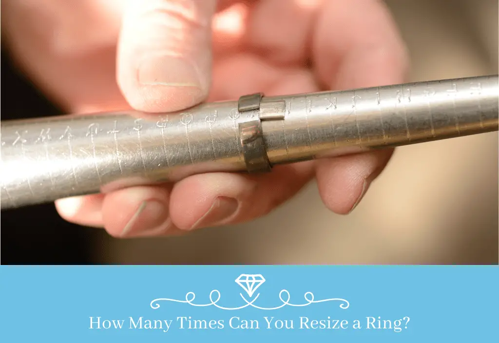 How Many Times Can You Resize a Ring?