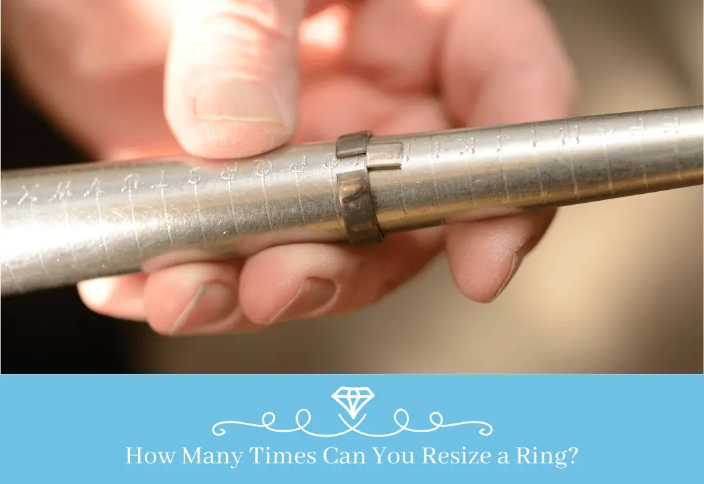 how-many-times-can-you-resize-a-ring-2023-jewelry-marquis