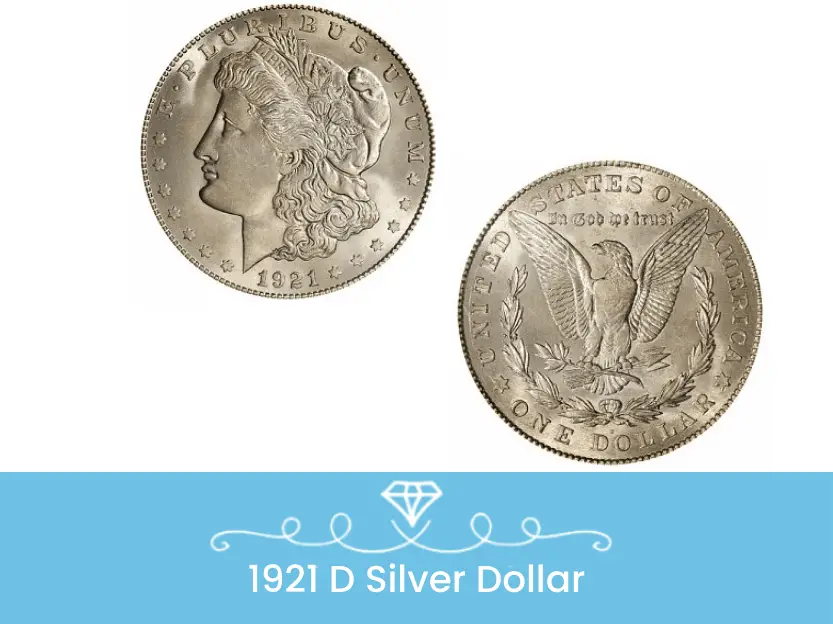 1921 D Silver Dollar value
