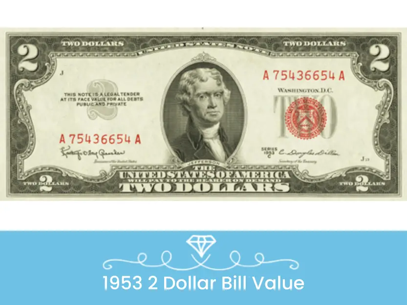 1953 2 Dollar Bill Value