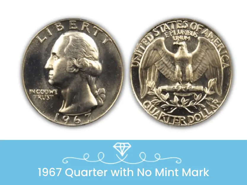 1967 Quarter Value with No Mint Mark