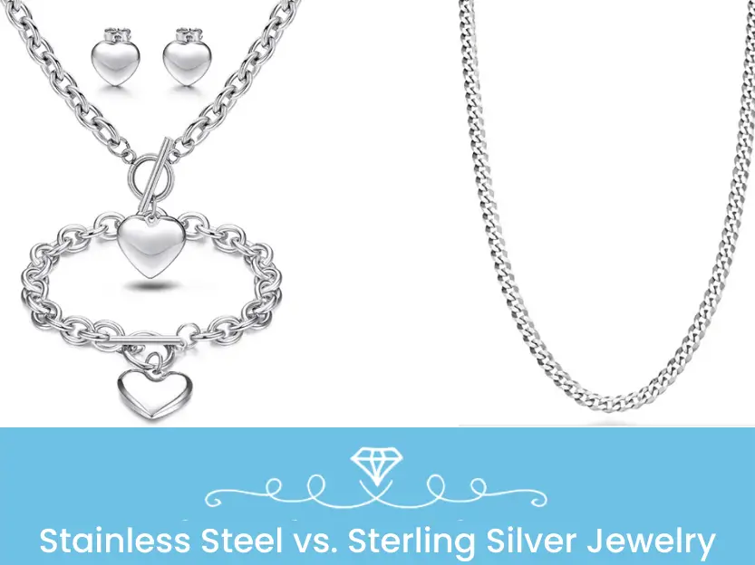 Stainless Steel vs Sterling Silver Jewelry