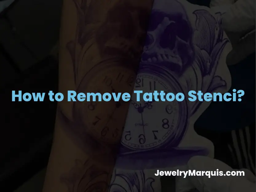 How to Remove Tattoo Stencil