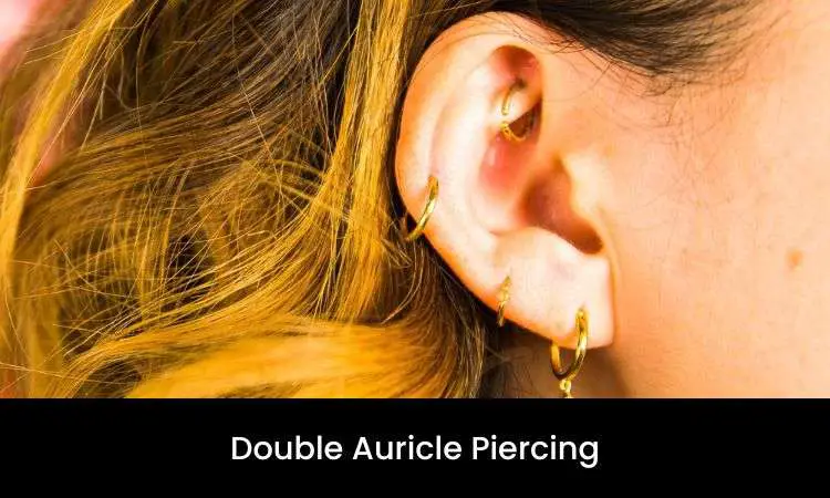 Double Auricle Piercing